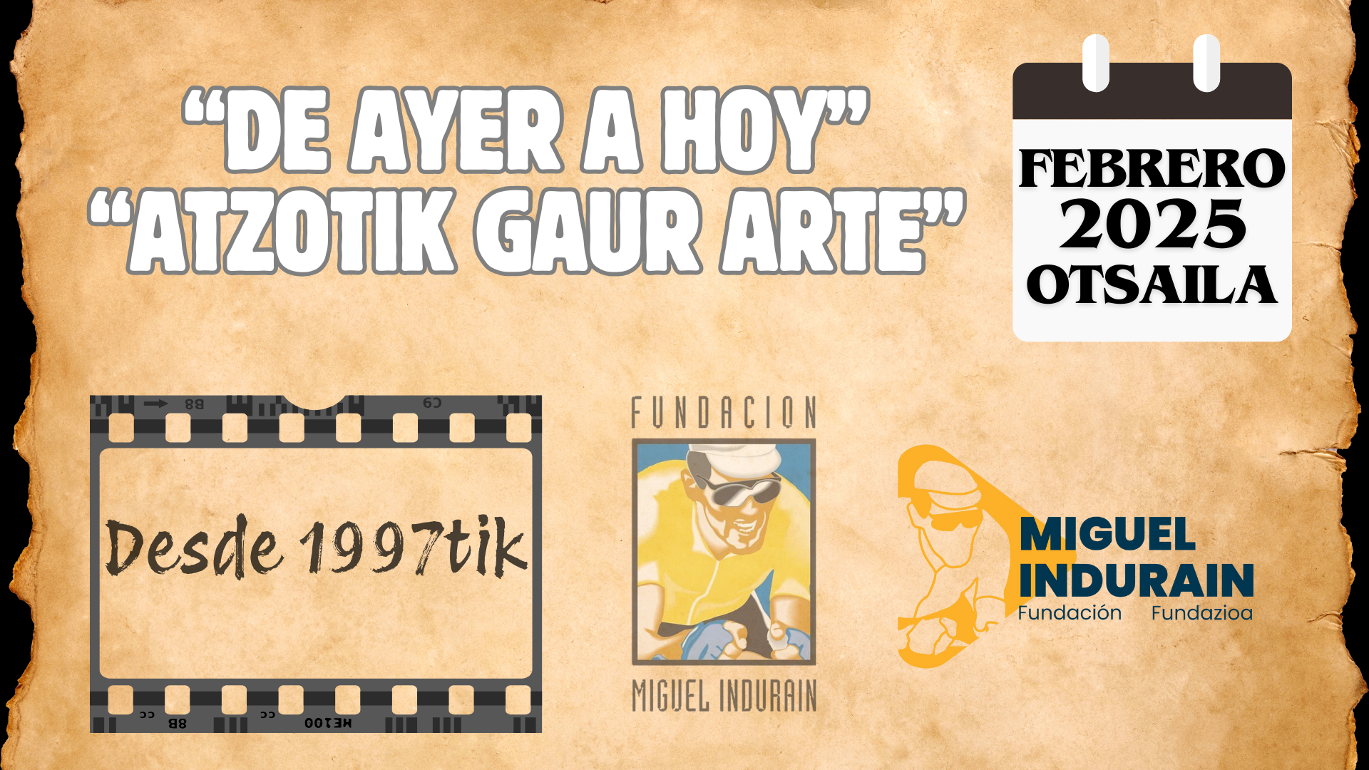 Febrero 2025: De ayer a hoy